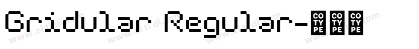 Gridular Regular字体转换